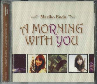 

CD MARIKO ENDO SAXOPHONE A Morning With YOU THD1812 2012 Japan Obi Jazz Used