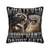 Whatever Daddy Wants Daddy Gets Pillowcase Accessories Printing Cushion Cover Gift Pillow Case Cover Home Multiple Sizes