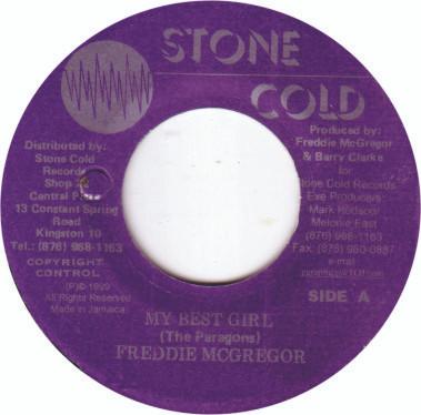 7inch Record FREDDIE MCGREGOR - My Best Girl NONE Stone Cold 1999 Jamaica Reggae, Ska & Dub Used