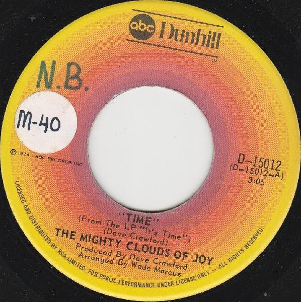 

7inch Record MIGHTY CLOUDS OF JOY Time You Think Youre Doin It D15012 ABC DUNHILL 1974 Canada SoulFunk Used