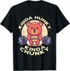 Funny Kinda Chunky Kinda Hunky Bodybuilding Gym Powerlifting Unisex T-Shirt