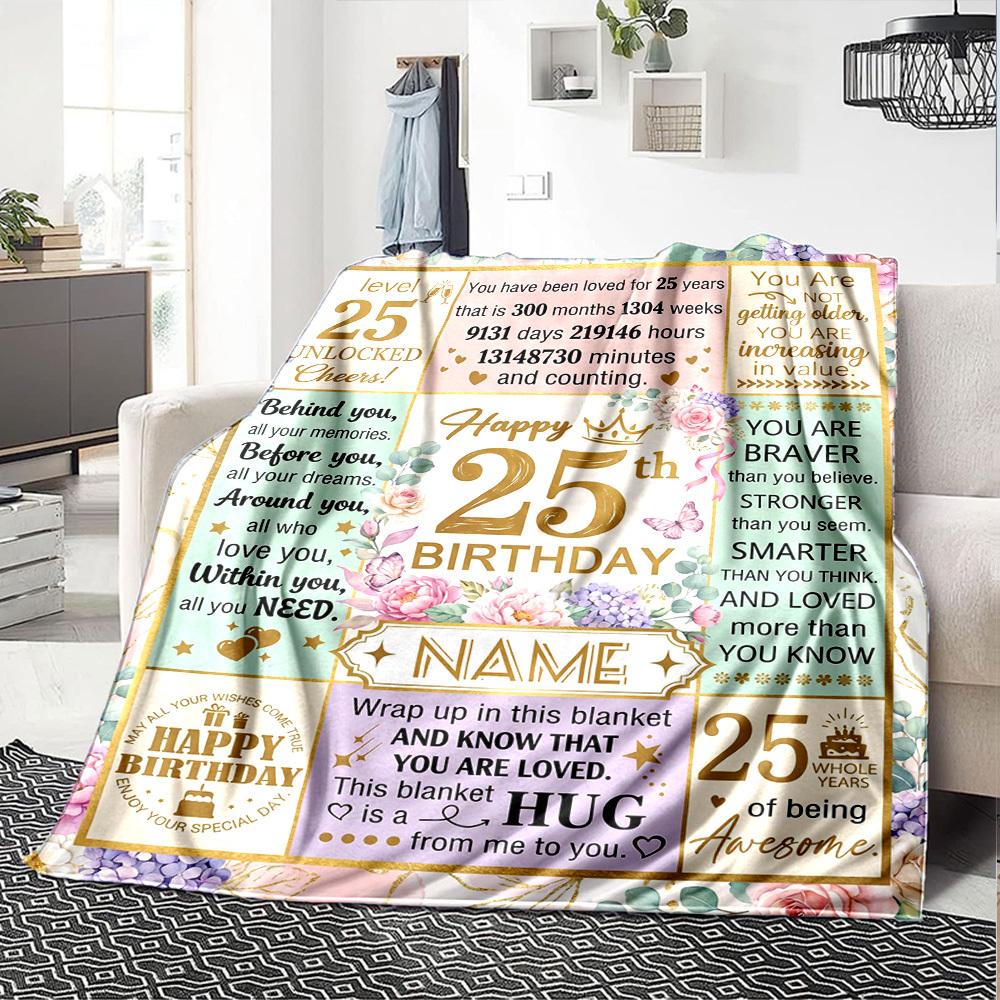 25Th Birthday Celebration Customize Your Name Blanket Soft And Comfortable It'S The Perfect Gift For Family Friends Or Loved Ones Suitable For All