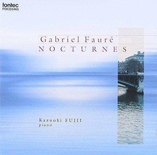

Faure: Nocturne Complete
