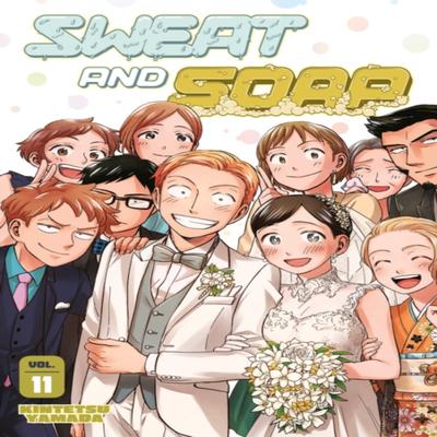 Sweat and Soap 11 by Kintetsu Yamada Paperback Book 9781646512973