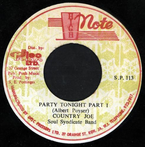 

7-дюймовая пластинка Country Joe The Soul Syndicate Party Tonight SP113 High Note 1977 Ямайка Регги Ска Даб Б/у