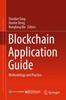 Kniha Blockchain Application Guide : Methodology and Practice