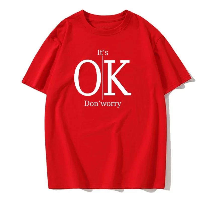 New Summer Men's T-Shirt Fun "It's Ok, Don't Worry" Printed Crew Neck Summer Casual Retro Short Sleeve Hip Hop Sports Streetwear
