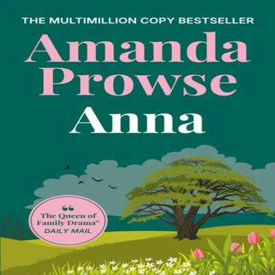 Anna by Amanda Prowse Paperback Book 9781035923564