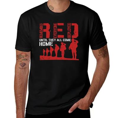 Red Until They All Come Home Friday Military Supportive Tee Amercian Solders Tshirt Basic Breathable Solid Color Tshirt