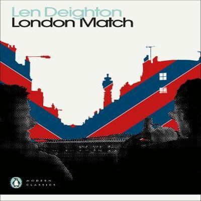 London Match by Len Deighton Paperback Book 9780241505434