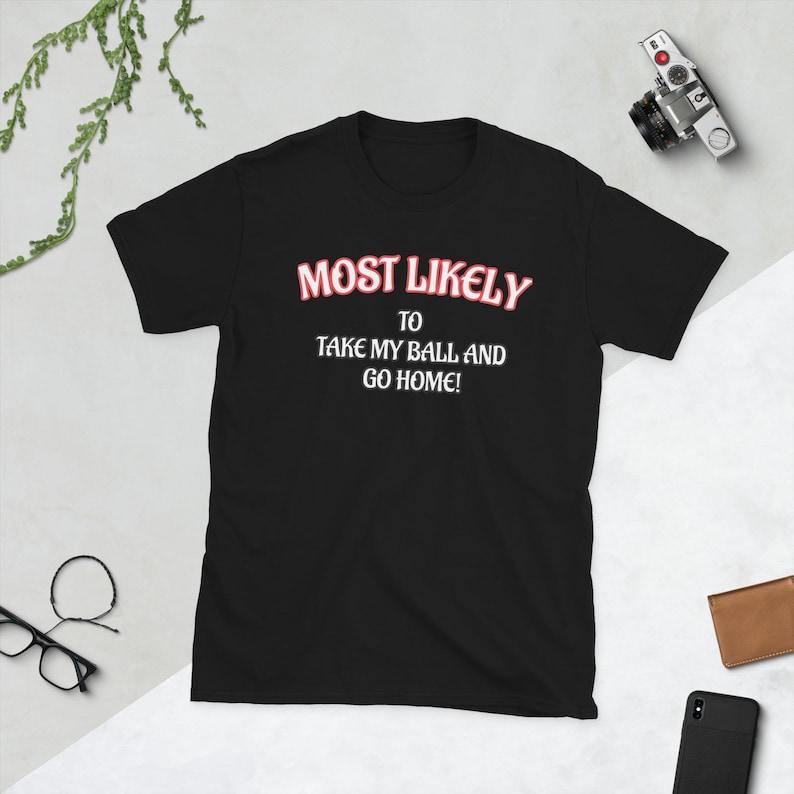 Most Likely 5 T-Shirt 160