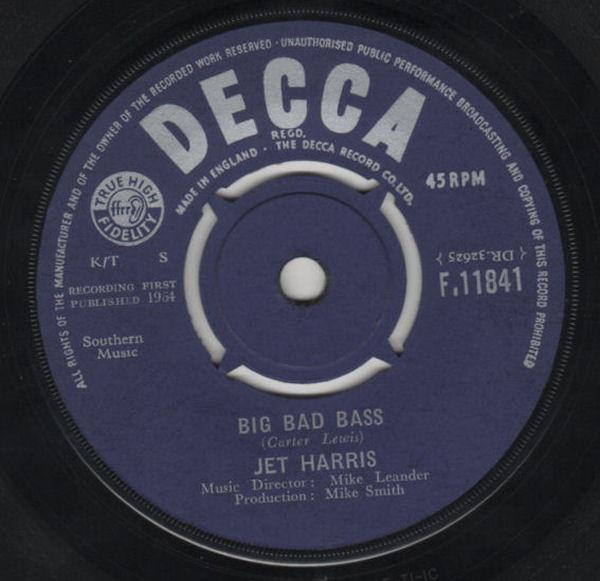 7inch Record JET HARRIS Big Bad Bass F11841 DECCA 1964 UK Pop Used