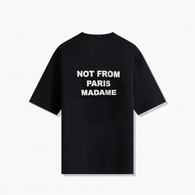 2025 Sommer Neues T-Shirt Slogan Schwarz Nicht aus Paris Luxus Baumwolle Kurzarm Sommer Oversize T-Shirt Oben für