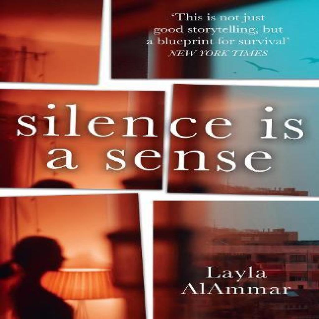 Silence is a Sense by Layla AlAmmar Paperback Book 9780008346690