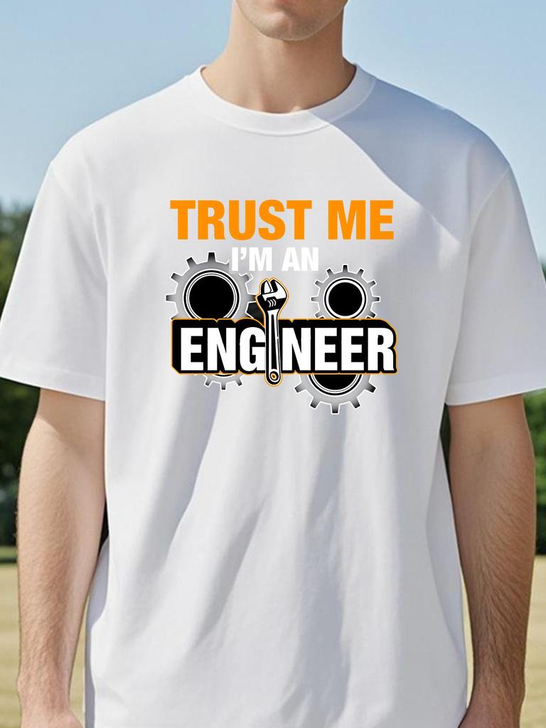 Trust Me I Am An Engineer Letter Print Graphic T Shirts Unisex Programmer Streetwear Short Sleeve Oneck Tshirt Loose Top Tee