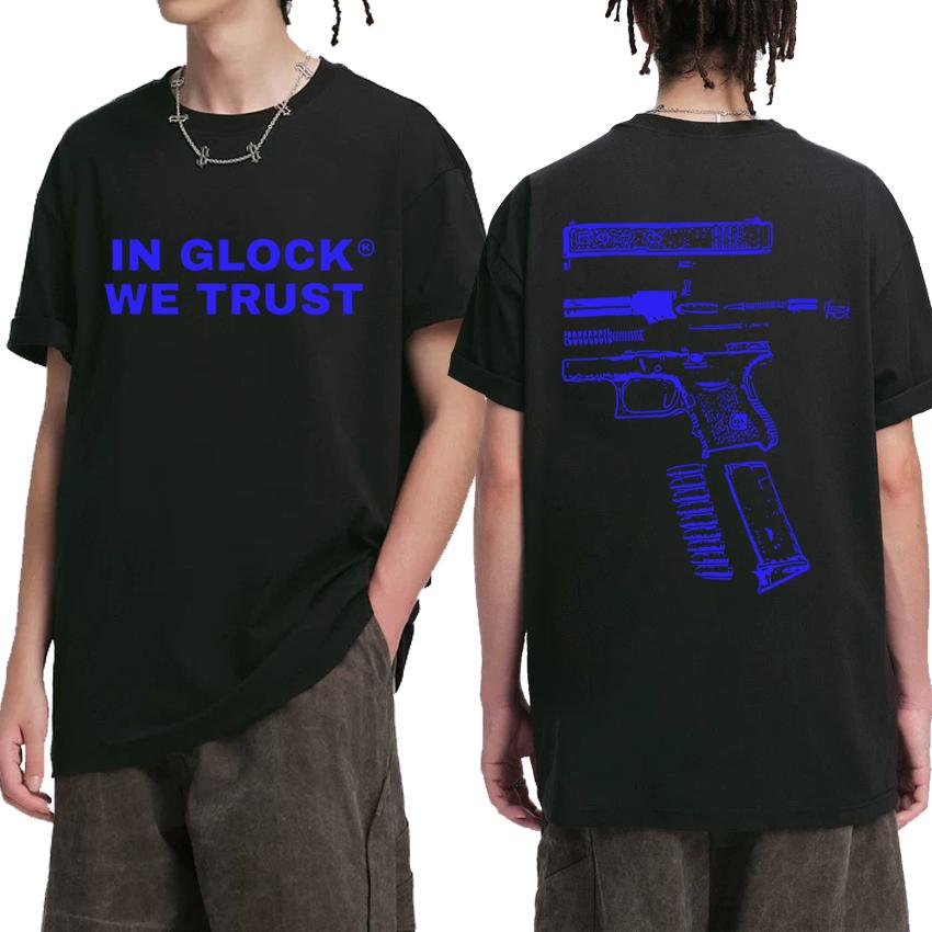 2025 New IN GLOCK WE TRUST Letter Double Sided Short Sleeve T-shirts Men Women Vintage Hip Hop Streetwear Unisex Cotton T Shirt