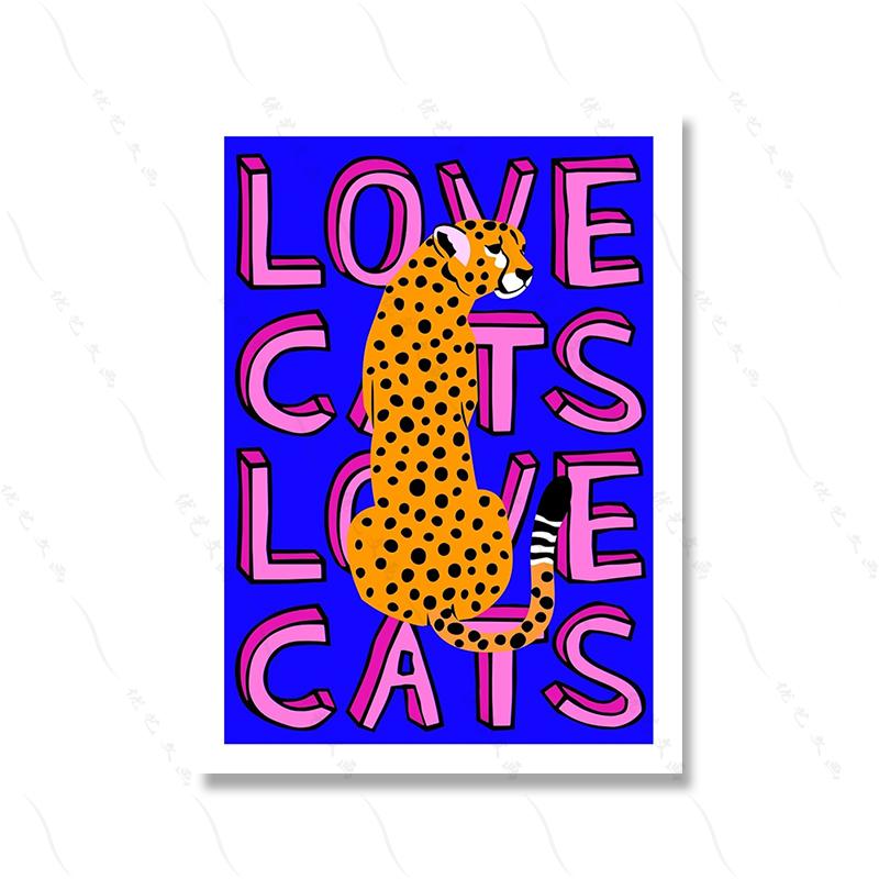 Liebe Katzen Tiger Leopard Porträt Blau Kunstdruck Cartoon Kinderzimmer Wand Poster Zitat Bunte Coole Leinwand Malerei Wohnkultur