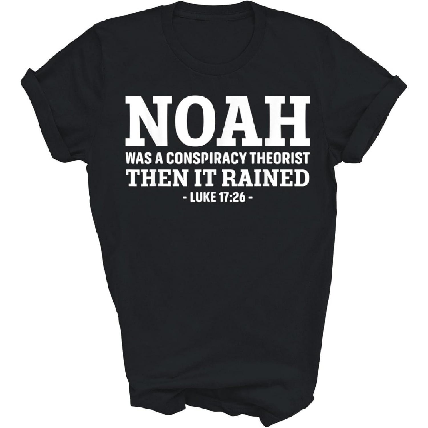 MPSstudio Noah was A Conspiracy Theorist Then It Rained Bible Christian Unisex Shirt Gift Women Men XXXXXL разноцветный