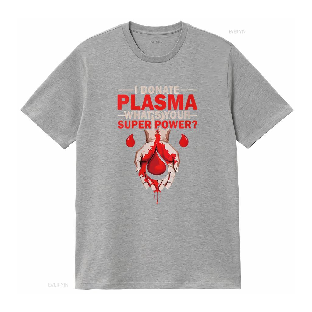 Womens Donation Awareness I Donate Plasma Transfusion Blood Donor Round Neck T Shirt Vintage Washed Graphic Soft Casual