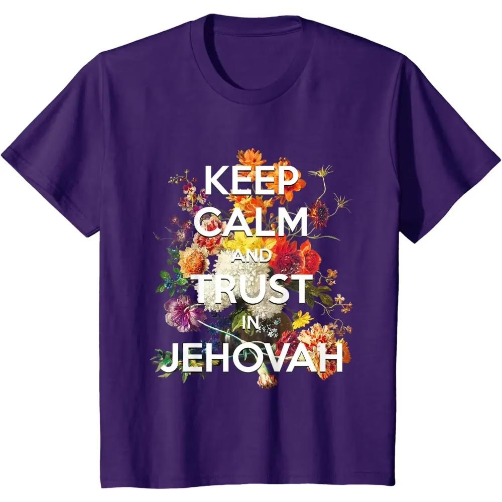 Keep Calm and Trust in Jehovah JW 2021 Yeartext Isaiah 30:15 T-Shirt