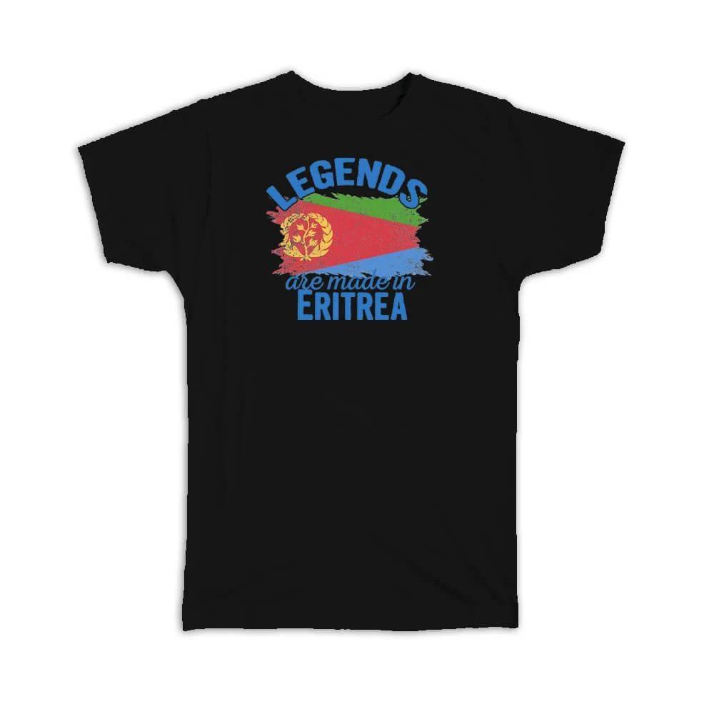 Legends are Made in Eritrea: Gift T-Shirt Flag Eritrean Expat Country 3XL