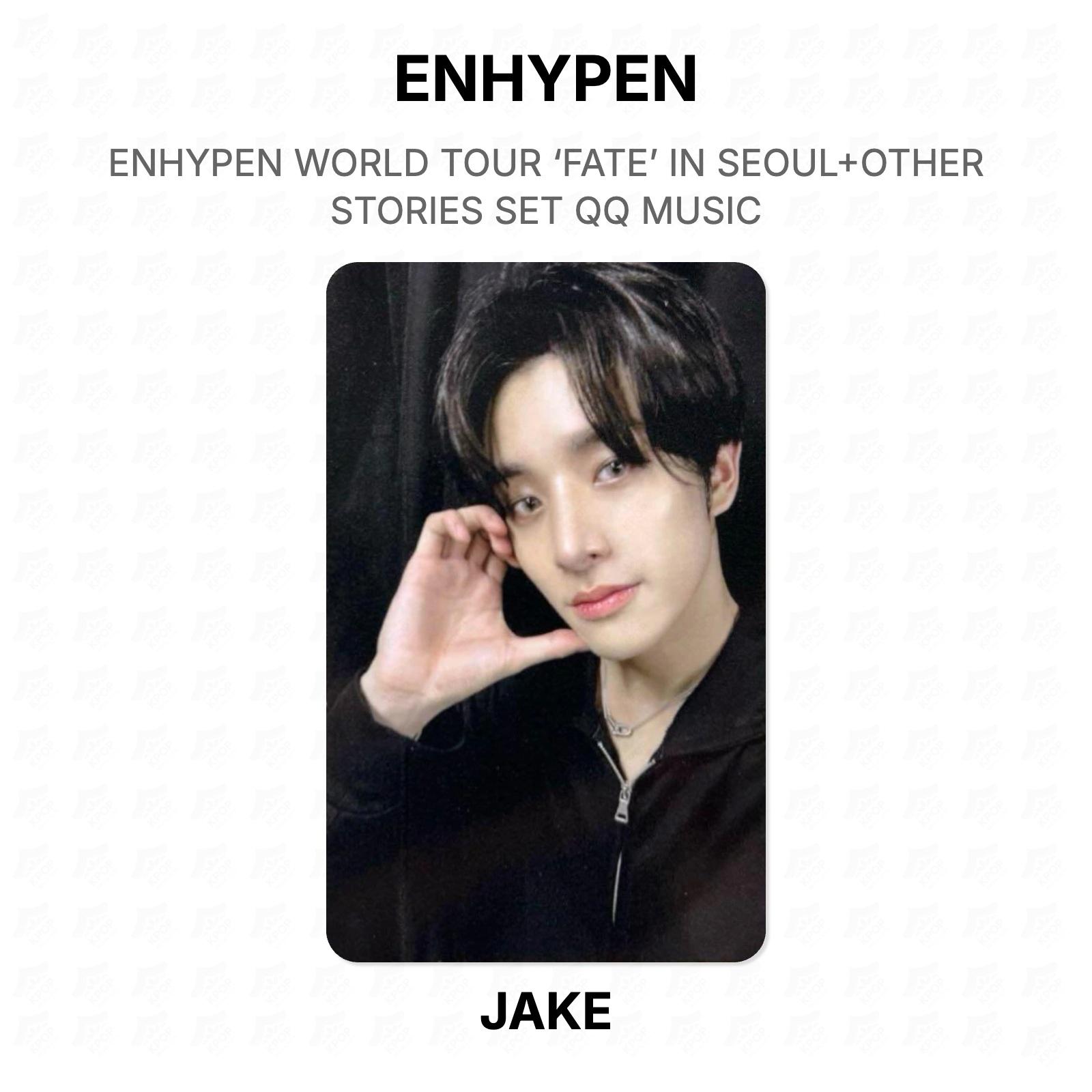 ENHYPEN WORLD TOUR ‘FATE’ IN SEOUL+OTHER STORIES SET QQ MUSIC Official Photocard JAKE