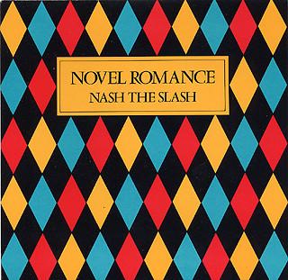 

7inch Record NASH THE SLASH Novel Romance In A Glass Eye DIN33 Dindisc 1981 UK Dance Electronica Used