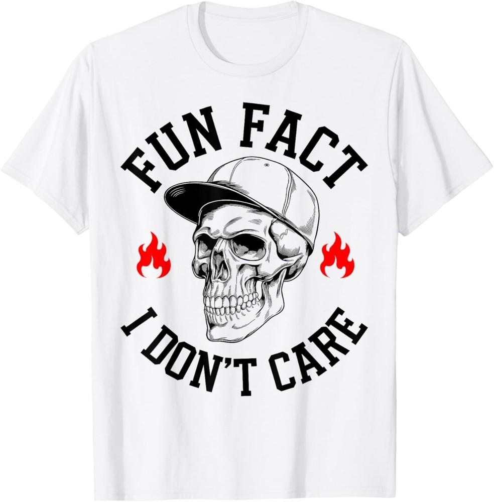 

Fun Fact I Don t Care Vintage Skeleton Sarcastic Adult Humor T-Shirt S