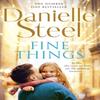 Fine Things by Danielle Steel Paperback Book 9780751584752
