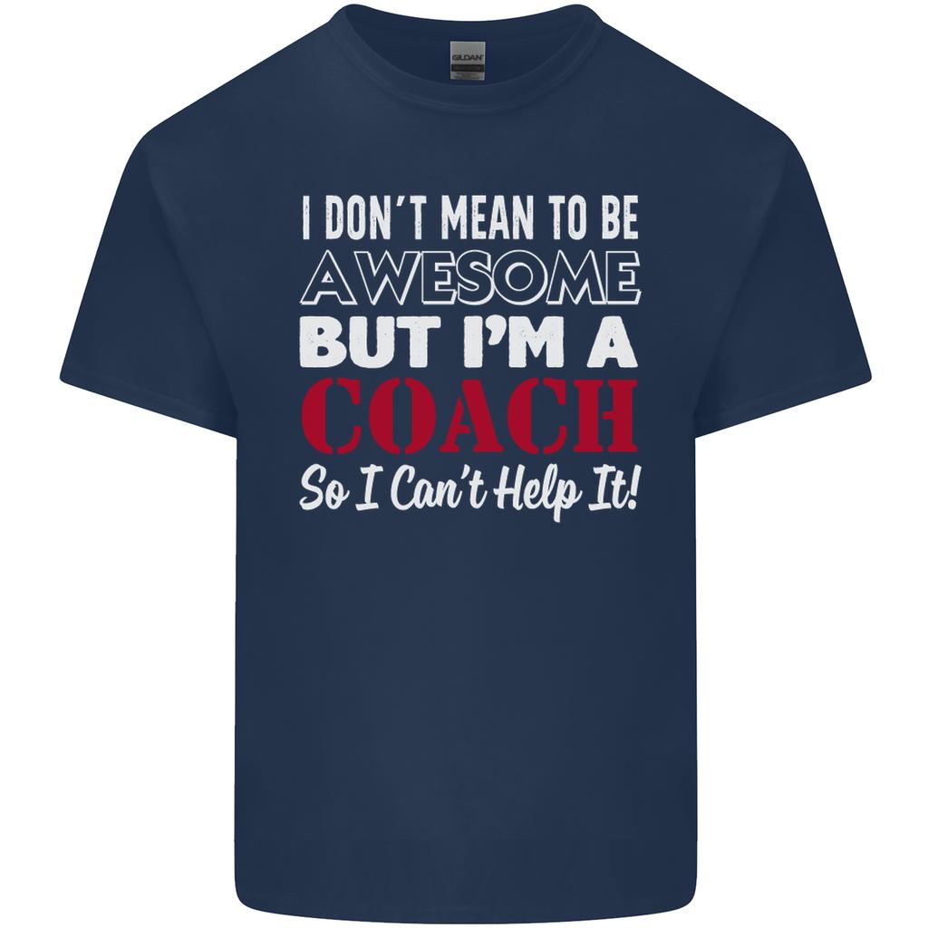 I Dont Mean to but Im a Coach Rugby Footy Unisexs Light Cotton TShirt