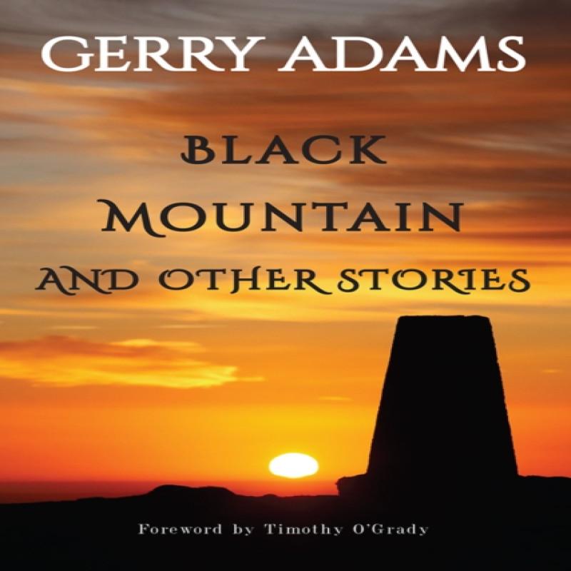 Black Mountain by Gerry Adams Paperback Book 9781847176301
