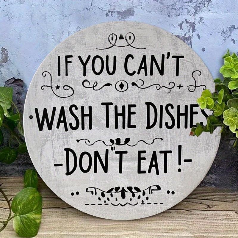 "Can't Wash Dishes" Aluminum Sign. Humorous Vintage Decor for Kitchen, Bar or Office.