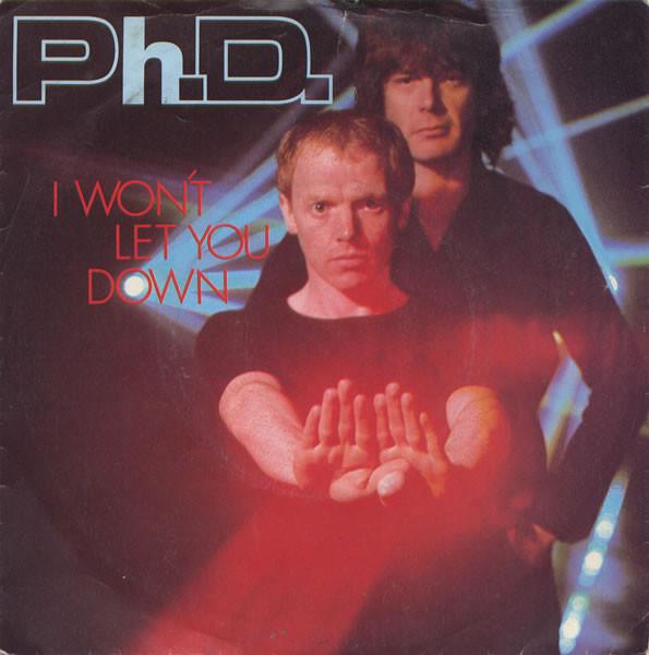 

7inch Record PH.D. - I Won t Let You Down K79209 WEA 1982 UK Dance & Electronica Used