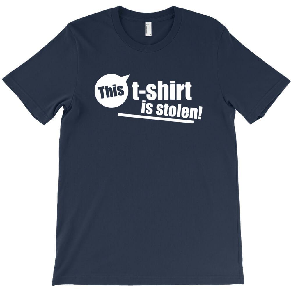 This T Shirt Is Stolen Funny T Shirt Printed T Shirts Men Round Neck Short Sleeved
