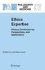The Ethics Expertise : History, Contemporary Perspectives, and Applications : 87 Book