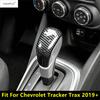 For Chevrolet Tracker Trax Car Gear Shift Shifter Knob Head Handle Cover Trim ABS Carbon Fiber Accessories