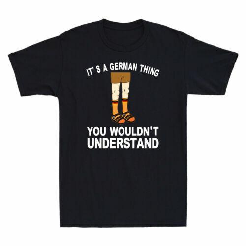 It's A German Thing You Wouldn't Understand Dutch Funny Men's Cotton T-Shirt