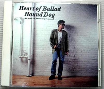 CD HOUND DOG - Heart of Ballad 32DH5167 CBS/Sony 1988 Japan Obi Japanischer Pop/Rock Gebraucht