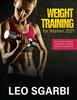 The Weight Training For Women 2021 Delaviers Womens Strength Training Anatomy Wor by Leo Sgarbi - Paperback Book