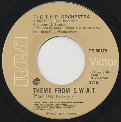 7inch Record THP ORCHESTRA - Theme From S.W.A.T. PB50179 RCA Victor 1976 Canada Soul/Funk Used