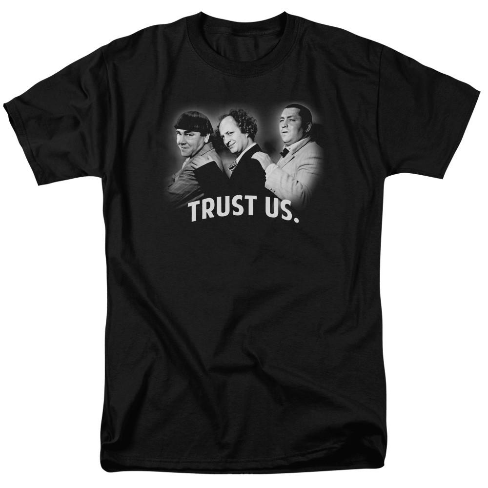 Three Stooges - Turst Us - Adult Unisex Short Sleeve T-Shirt - Black S