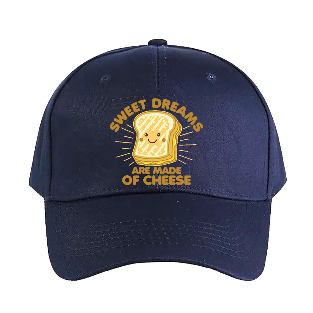 Sweet Dream are Made of Cheese Woman Man Baseball Cap Adult Adjustable with Curved Brim Hiking Fishing Hat sun hat duckbill cap