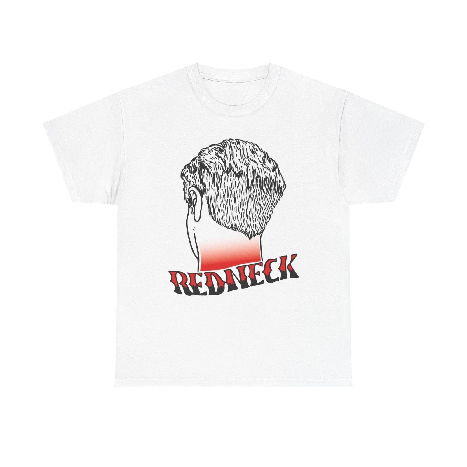 Men s and Women s T-shirts Redneck Graphic L