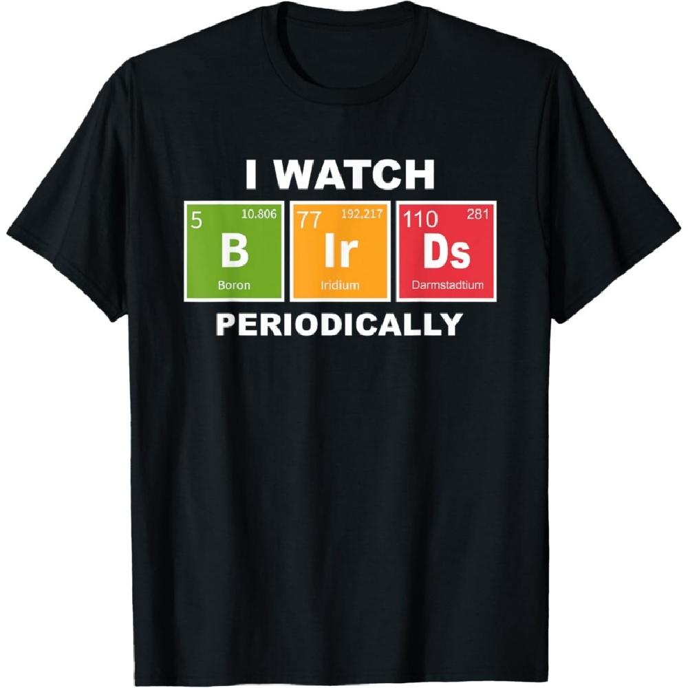 

I Watch Bird Periodically Birdwatcher Funny Bird Watching T-Shirt(2) XXXXXL чёрный
