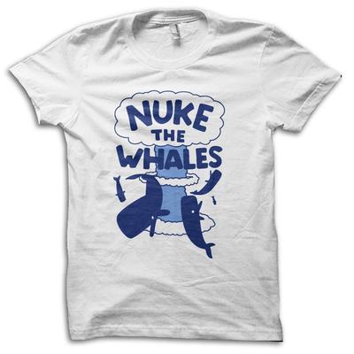 Nuke the Whales Funny Conservationist Parody Joke T-Shirt M5705