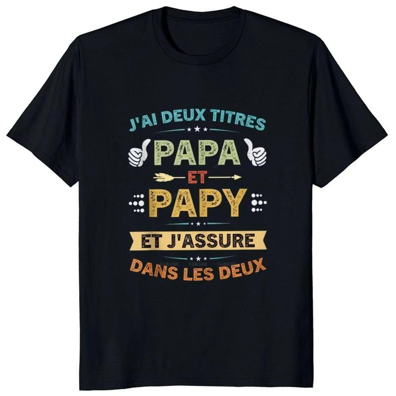 Male Brand Tshirts Retro I Have Two Titles Dad and Grandpa T Shirt Papa Papy Father Gift Tshirt for Men Cotton Oneck Tshirt
