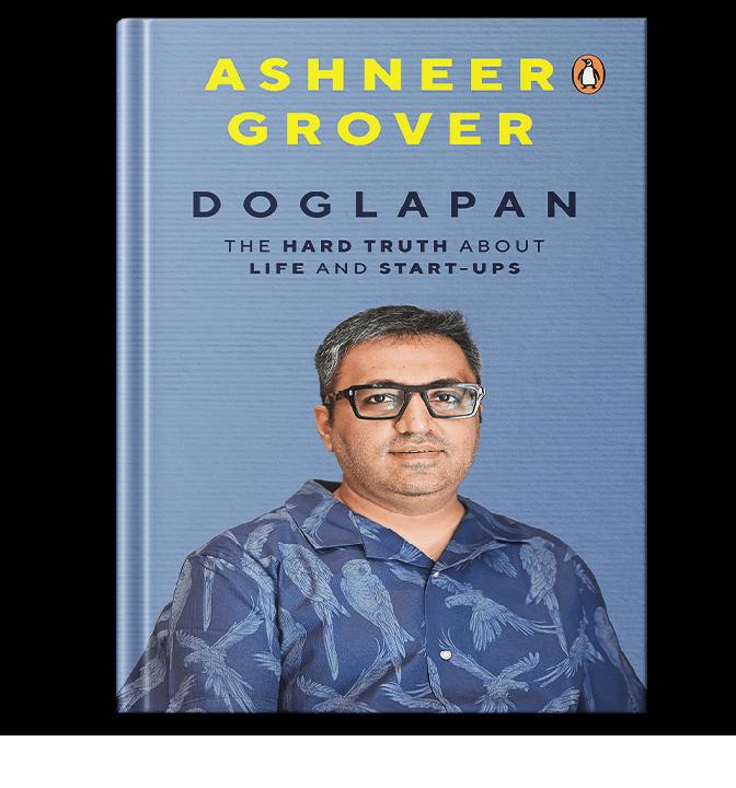 

Doglapan: The Hard Truth about Life and Start-Ups (Paperback) - Ashneer Grover