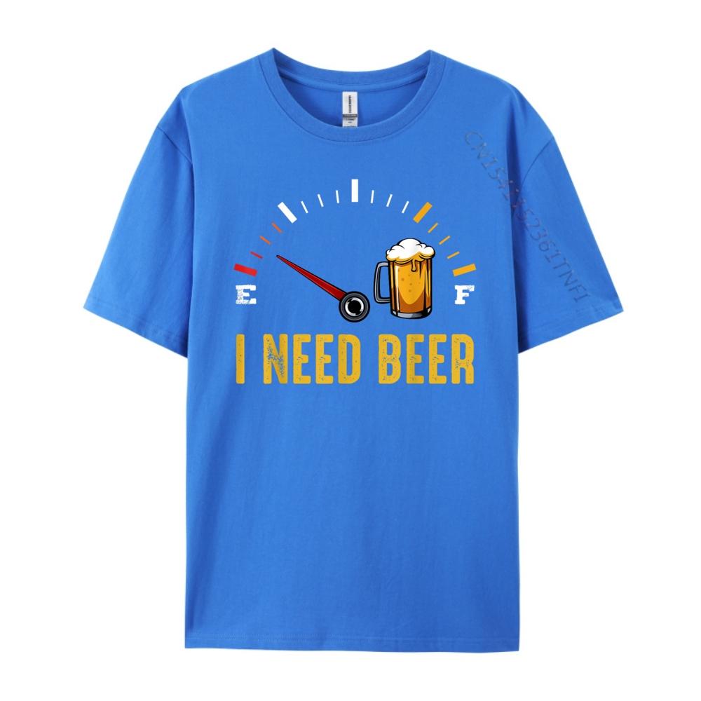 I Need A Beer Meter Alcohol Drinking Funny Brewing Hops Camisetas DURABLE Gifts For Men Punk Style