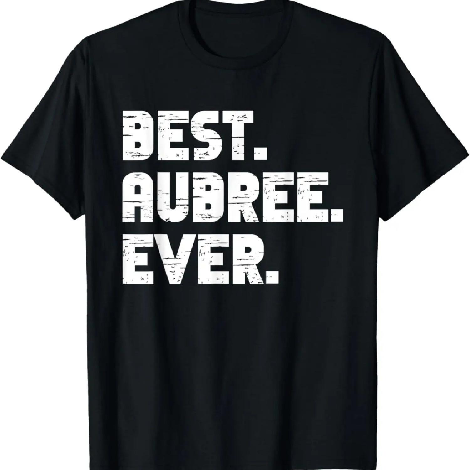 Best Aubree Ever Popular Birth Names Aubree Costume T-Shirt XXXXXL чёрный