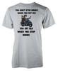 Free Personalisation Dont Stop Riding When Old Biker Cotton TShirt Adult Kids